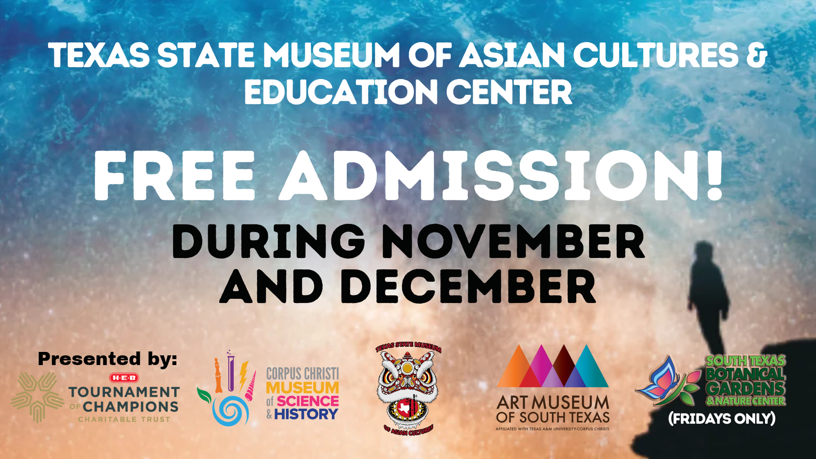 Free Admission (H-E-B) Corpus Christi